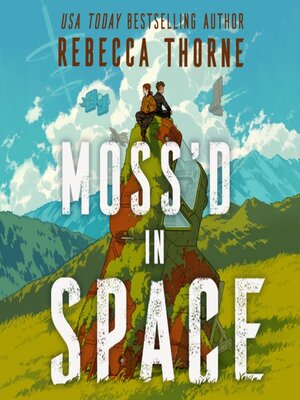 cover image of Moss'd in Space